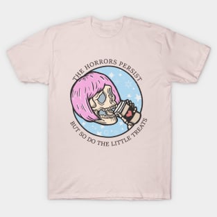 THE HORRORS PERSIST T-Shirt